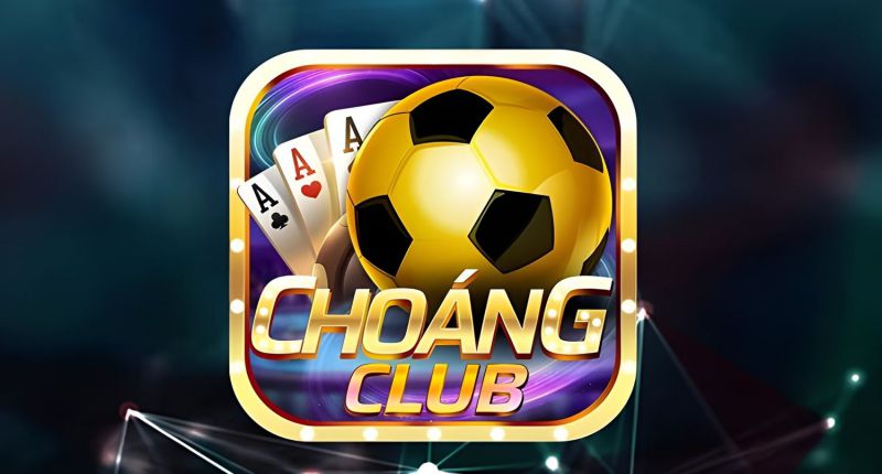 CHOANG CLUB