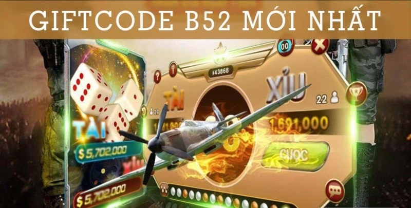 Code B52 – Cách nhận mã giftcode B52 Club miễn phí 50k